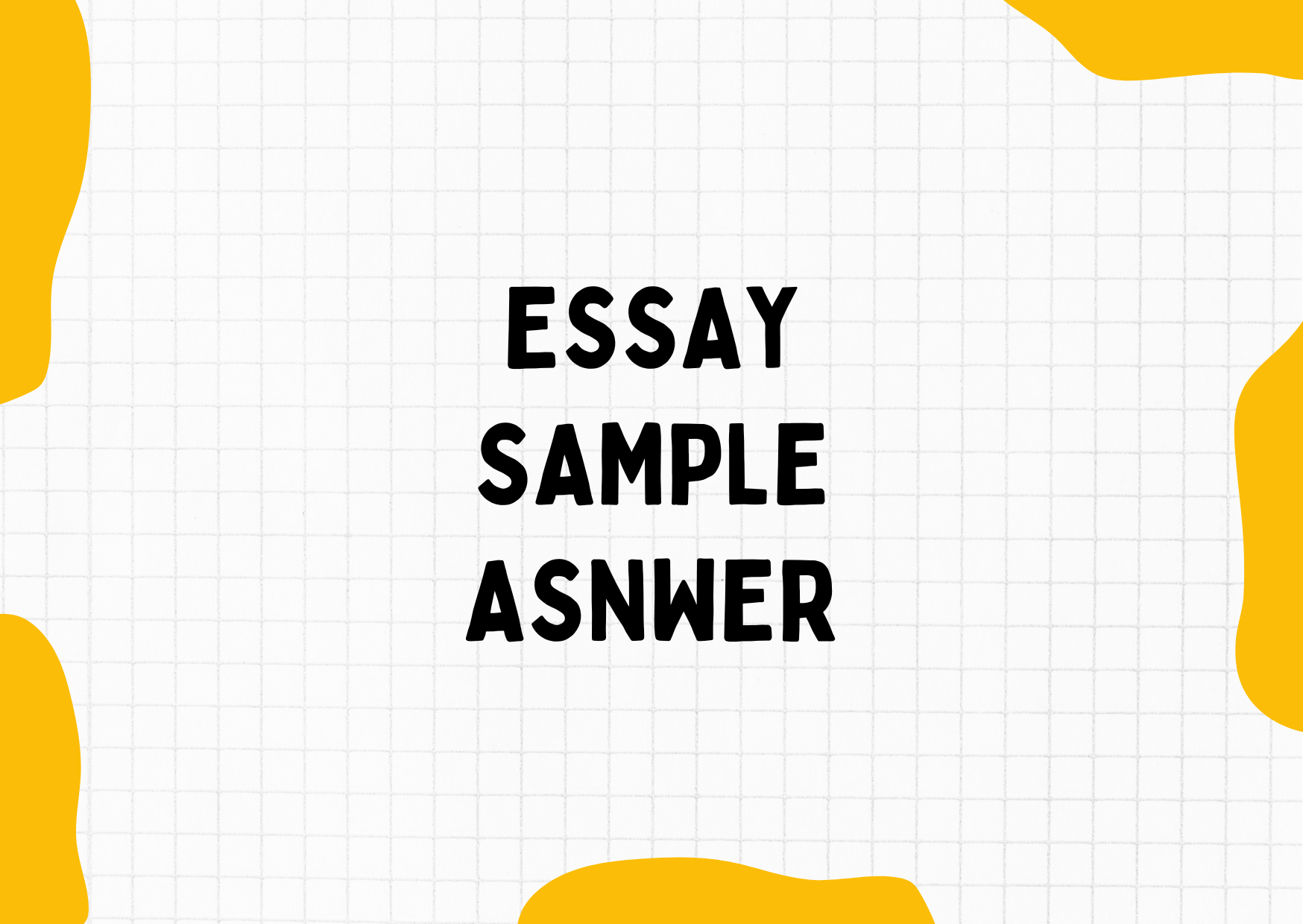Sample Essay Evaluated Copy